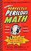Book of Perfectly Perilous Math, The