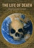 The Life of Death