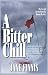 A Bitter Chill