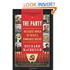 The Party: The Secret World of China's Communist Rulers