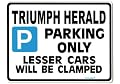 TRIUMPH HERALD Parking Sign - Car Gift/Present - - Size Large 205 x 270mm