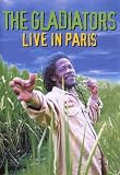 The Gladiators - Live in Paris