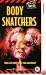 Body Snatchers [1993]