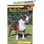 BULL TERRIER (Pet Owner's Guide)