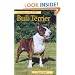 BULL TERRIER (Pet Owner's Guide)