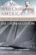 The Man Who Challenged America: The Life and Obsession of Sir Thomas Lipton