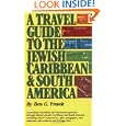 A Travel Guide to the Jewish Caribbean and South America by Ben Frank