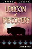 Lewis And Clark Lexicon Of Discovery