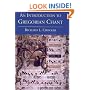 An Introduction to Gregorian Chant
