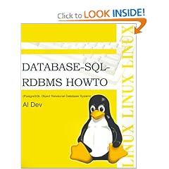 Database-SQL-Rdbms Howto: Postgresql Object Relational Database System