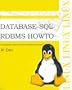 Database-SQL-Rdbms Howto: Postgresql Object Relational Database System