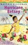 Hurricane Betsey Pb (Mammoth Storybooks)