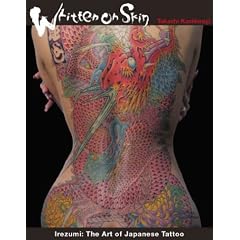 Written on Skin: Irezumi - The Art of Japanese Tattoo