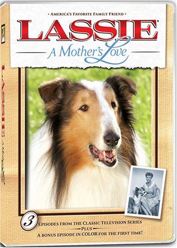 Cover art for  LASSIE: A MOTHER'S LOVE