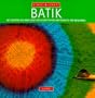 Batik (Start-A-Craft)