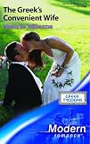 The Greek's Convenient Wife (Harlequin Presents)