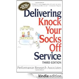 Delivering Knock Your Socks Off Service (Knock Your Socks Off Series)