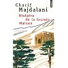 Histoire de la Grande Maison