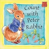 Count with Peter Rabbit: A Peter Rabbit Seedlings Book (Potter)