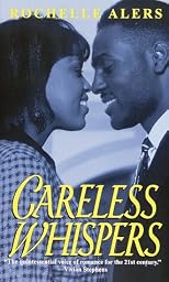 Careless Whispers (Indigo (Columbus, Miss.).)