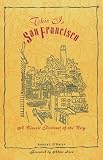 This Is San Francisco: A Classic Portrait of the City