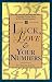 Book Luck, Love & Your Numbers: Change Your Life With Numerology