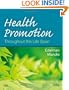 Health Promotion Throughout the Life Span, 7e (HEALTH PROMOTION THROUGHOUT THE LIFESPAN ( EDELMAN))