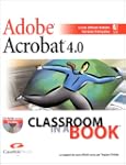 Adobe Acrobat 4.0 (avec CD-Rom)