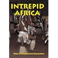 Intrepid Africa by Ian Jackson and Liz Edwards
