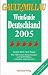 Bücher : Gault Millau WeinGuide Deutschland 2005