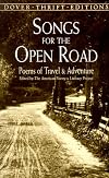 Songs for the Open Road: Poems of Travel and Adventure (Dover Thrift Editions)