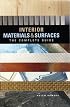 Interior Materials and Surfaces: The Complete Guide