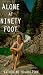 Alone at Ninety Foot (Books for Young Readers)