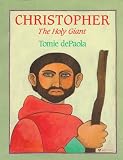 Christopher: The Holy Giant