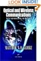 Optical and Wireless Communications: Next Generation Networks (Electrical Engineering & Applied Signal Processing Series)