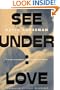 See Under: LOVE: A Novel