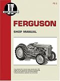 Massey-Ferguson/Ferguson Massey-Harris: Iandt Shop Manual - Models Te20, To20, To30 (I & T Shop Service)
