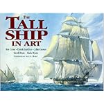 The Tall Ship in Art: Roy Cross, Derek Gardner, John Groves, Geoff Hunt, Mark Myers book cover