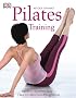Pilates-Training: Sanftes Bodystyling - Das 10-Wochen-Programm