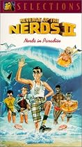 Revenge of the Nerds 2: Nerds in Paradise [VHS]