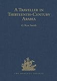A traveller in thirteenth-century Arabia : Ibn al-Mujāwir's Tārīkh al-mustabṣir