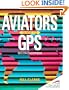 Aviator's Guide to Gps (Tab Practical Flying Series)