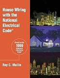 House Wiring with the NEC Ray C. Mullin
