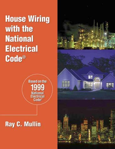House Wiring with the NEC