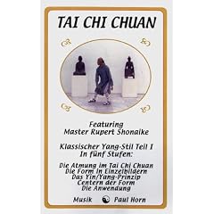 Tai Chi Chuan - Klassischer Yang Stil. Teil 1. [VHS]