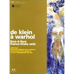 De Klein a Warhol - Face-a-Face France/Etats-Unis