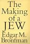 The Making of a Jew