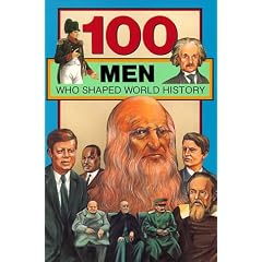 100 Men Who Shaped World History