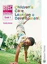 BTEC National Children's Care, Learning and Development Book: Bk. 1