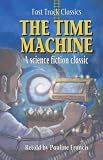 The Time Machine (Fast Track Classics)